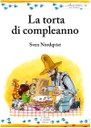 di Sven Nordqvist (Il gioco di leggere, 2007) >> DA 5 ANNI