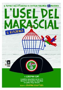 L'usel del Marascial - Il Ritorno!